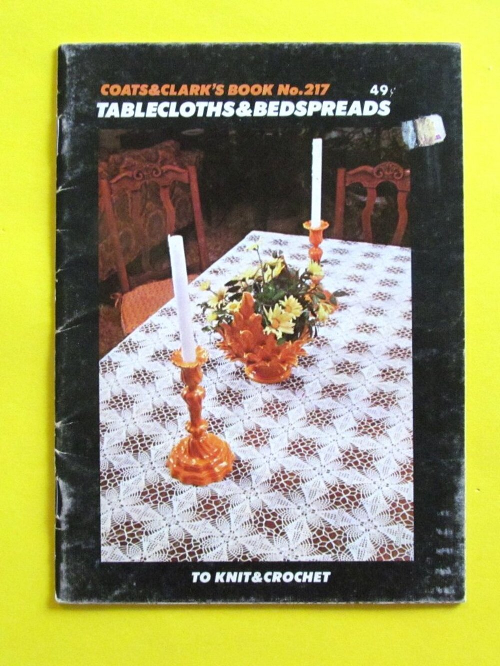 3/$15 Tablecloths & Bedspreads to Knit and Crochet pattern booklet 1972